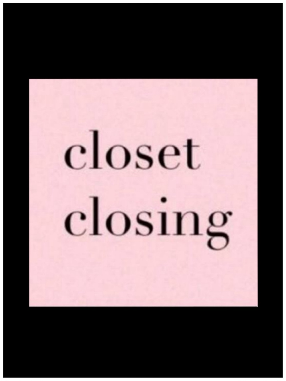 Closing Soon!